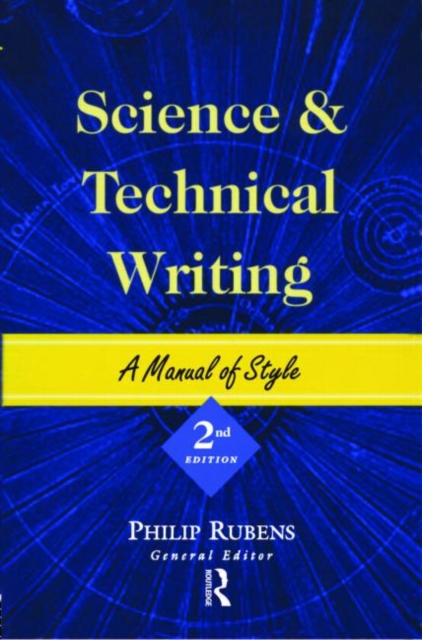 Science and Technical Writing : A Manual of Style, Paperback / softback Book