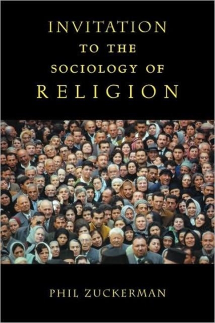 Invitation to the Sociology of Religion, Paperback / softback Book