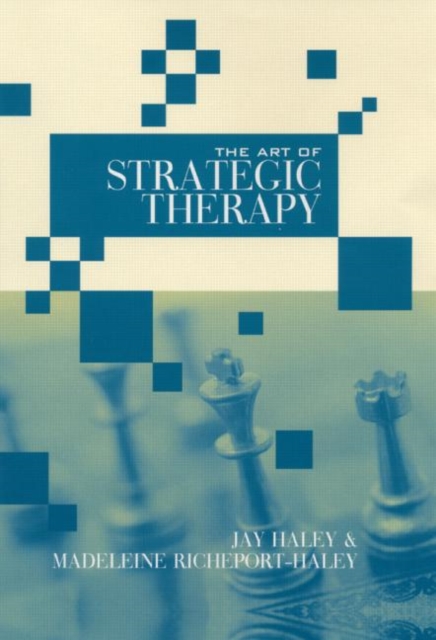 The Art of Strategic Therapy, Hardback Book