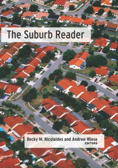 The Suburb Reader, Hardback Book