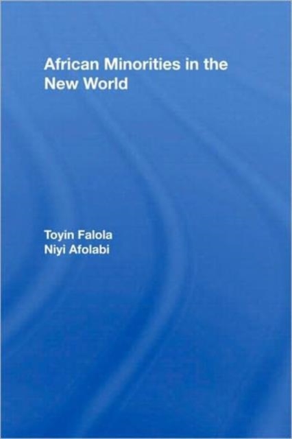 African Minorities in the New World, Hardback Book