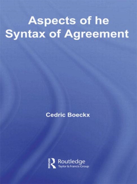 Aspects of the Syntax of Agreement, Hardback Book