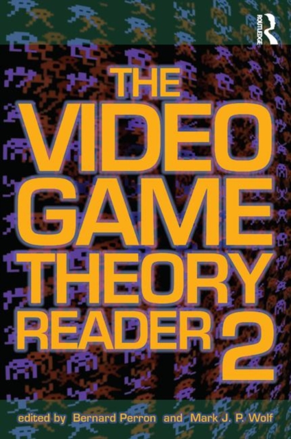 The Video Game Theory Reader 2, Paperback / softback Book