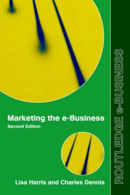 Marketing the e-Business, Paperback / softback Book