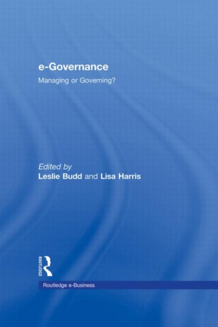 e-Governance : Managing or Governing?, Hardback Book