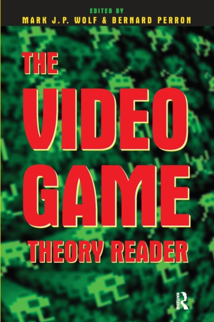 The Video Game Theory Reader, Paperback / softback Book