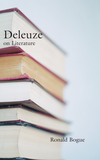 Deleuze on Literature, Hardback Book