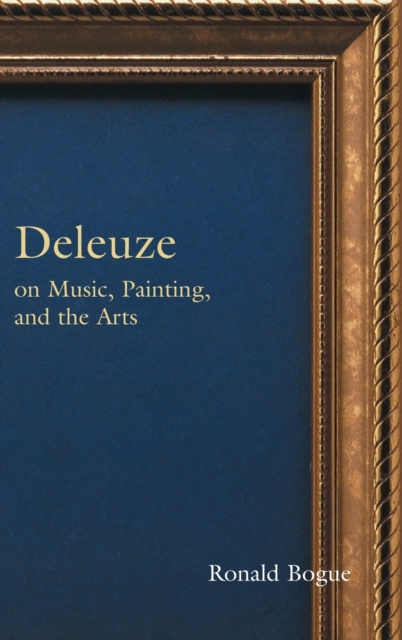Deleuze on Music, Painting, and the Arts, Hardback Book