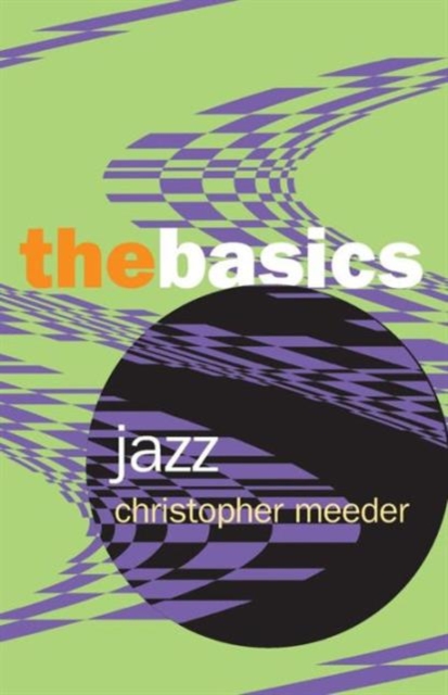 Jazz: the Basics, Paperback / softback Book