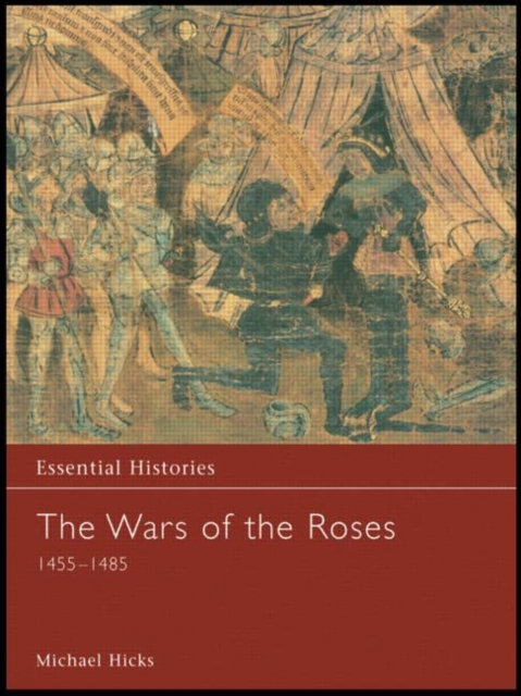 The Wars of the Roses 1455-1485, Hardback Book