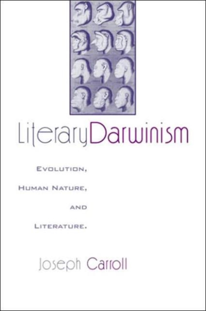 Literary Darwinism : Evolution, Human Nature, and Literature, Paperback / softback Book