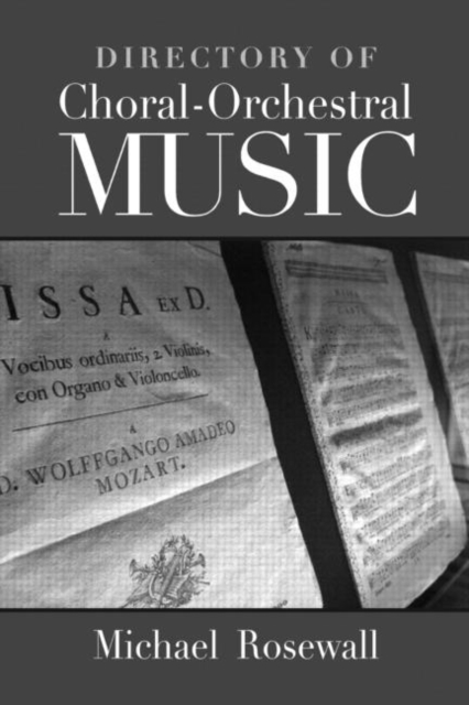 Directory of Choral-Orchestral Music, Hardback Book