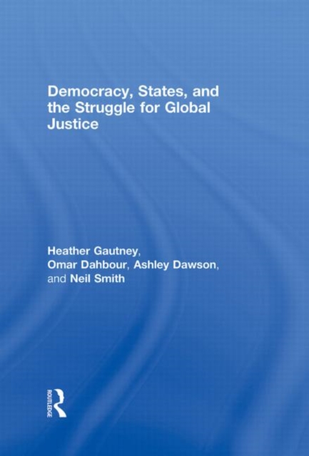Democracy, States, and the Struggle for Social Justice, Hardback Book