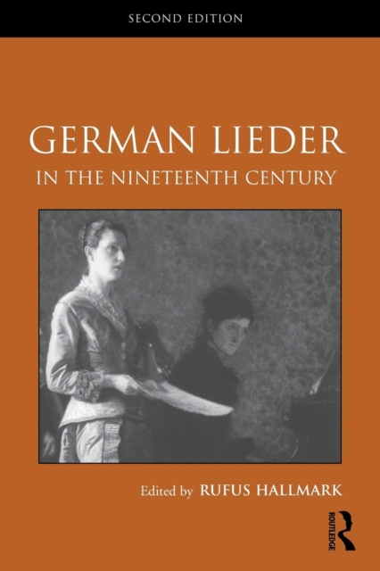German Lieder in the Nineteenth Century, Paperback / softback Book