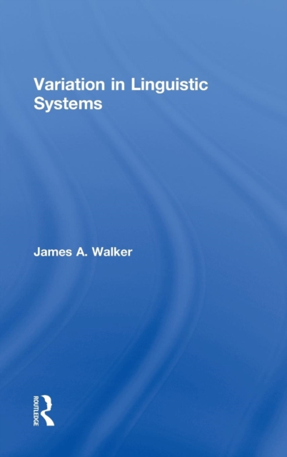 Variation in Linguistic Systems, Hardback Book