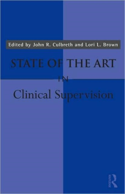 State of the Art in Clinical Supervision, Hardback Book