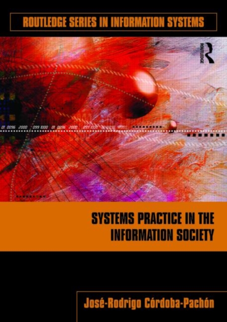 Systems Practice in the Information Society, Paperback / softback Book