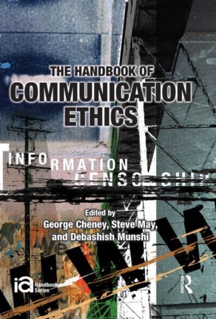 The Handbook of Communication Ethics, Hardback Book