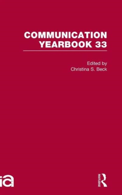Communication Yearbook 33, Hardback Book