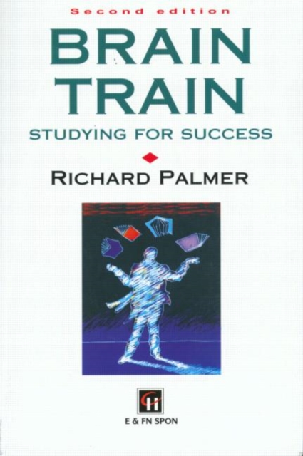 Brain Train : Studying for success, Paperback / softback Book