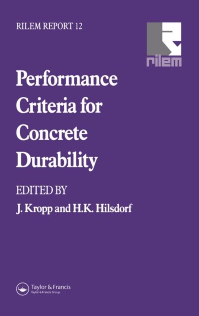 Performance Criteria for Concrete Durability, Hardback Book