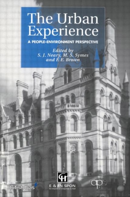 The Urban Experience : A People-Environment Perspective, Hardback Book