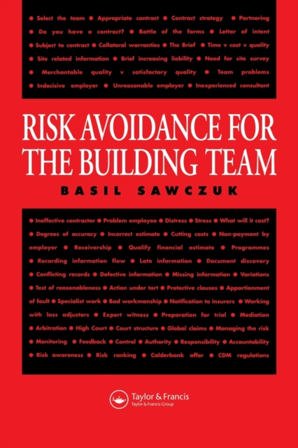 Risk Avoidance for the Building Team, Paperback / softback Book