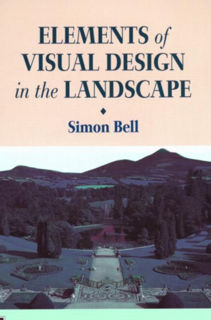 Elements of Visual Design in the Landscape, Paperback Book