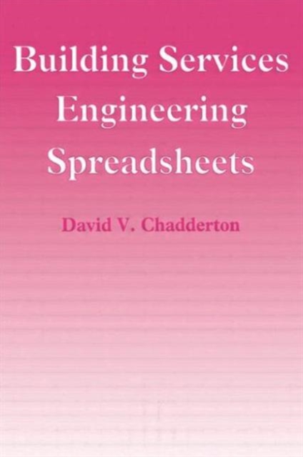 Building Services Engineering Spreadsheets, Paperback / softback Book