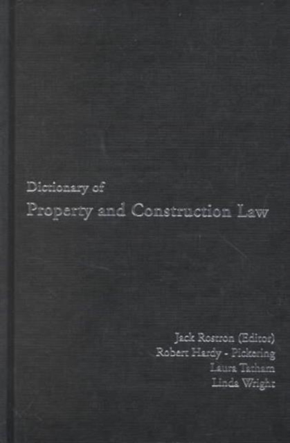 Dictionary of Property and Construction Law, Hardback Book
