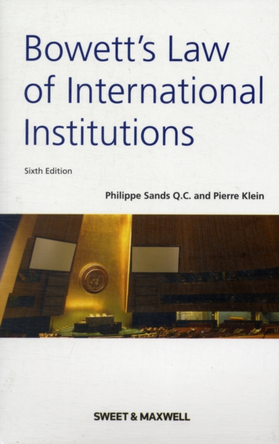 Bowett's Law of International Institutions, Paperback / softback Book