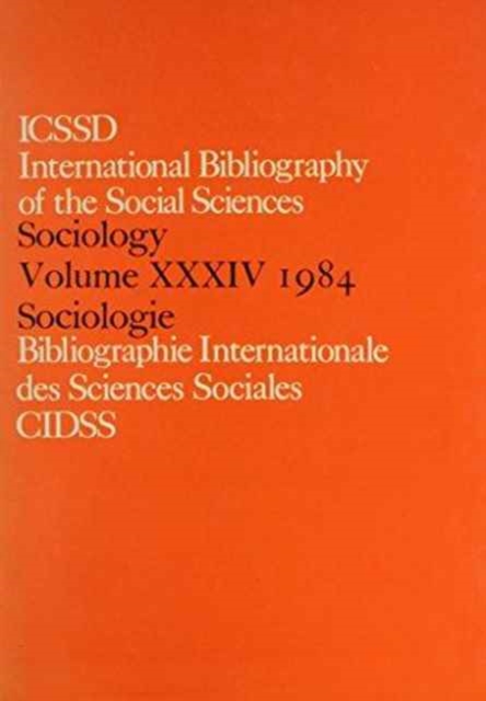 IBSS: Sociology: 1984 Vol 34, Hardback Book
