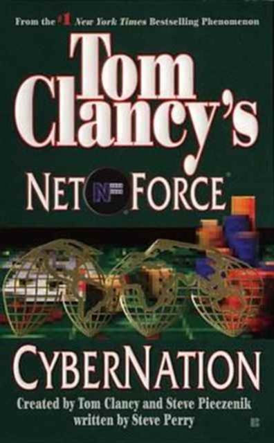 Tom Clancy's Net Force: Cybernation, Paperback Book