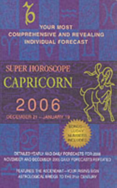 Super Horoscopes : Your Most Comprehensive and Revealing Individual Forecast, Paperback Book