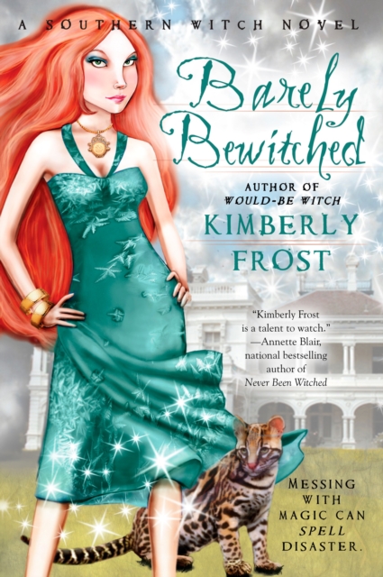 Barely Bewitched : A Southern Witch Novel, Paperback / softback Book