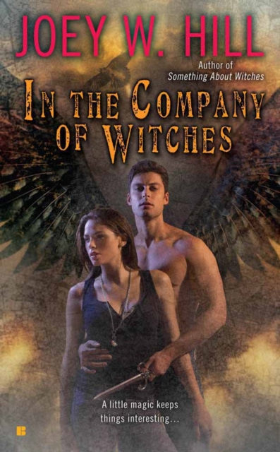 In The Company Of Witches, Paperback / softback Book