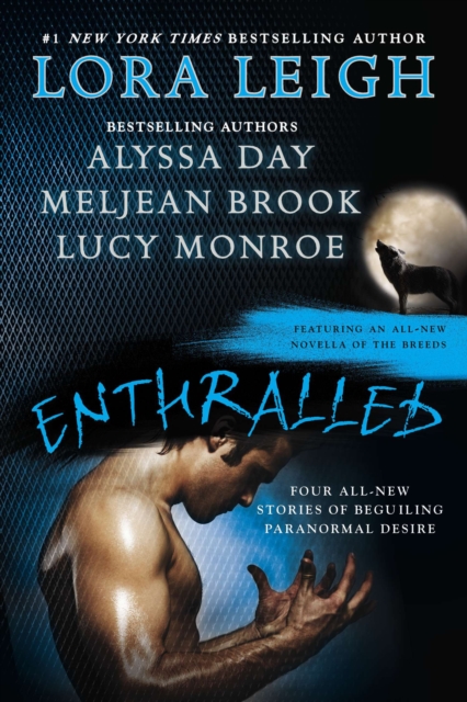 Enthralled : Four All New Stories of Beguiling Paranormal Desire, Paperback / softback Book