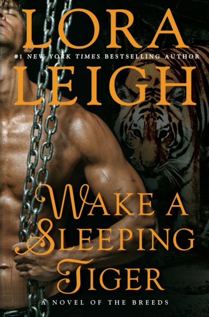 Wake A Sleeping Tiger : A Novel of the Breeds, Hardback Book
