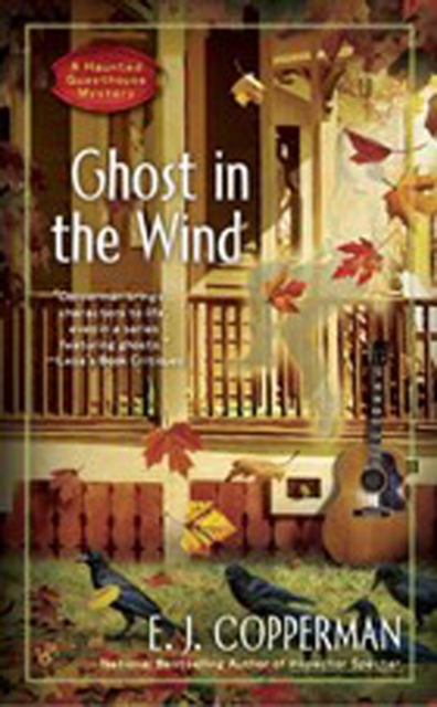 Ghost In The Wind : A Haunted Guesthouse Mystery, Paperback / softback Book