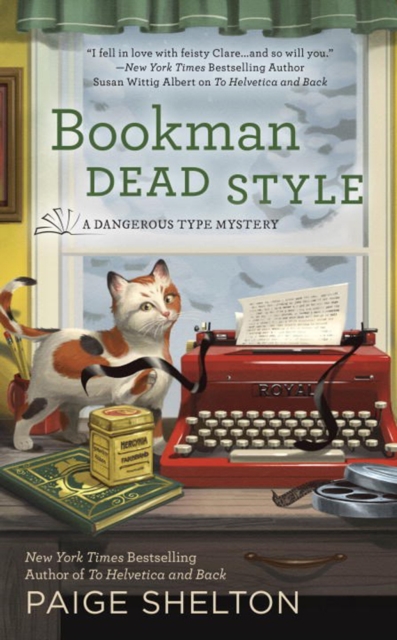 Bookman Dead Style : A Dangerous Type Mystery, Paperback / softback Book