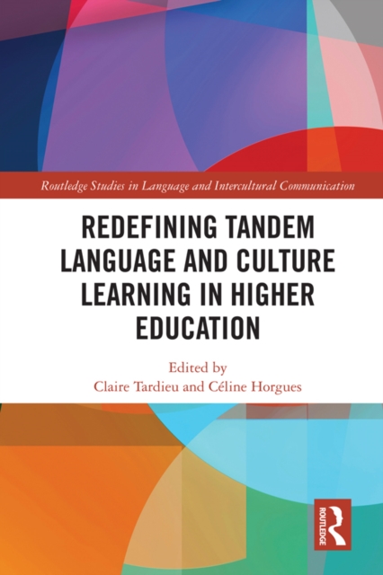 Redefining Tandem Language and Culture Learning in Higher Education, PDF eBook