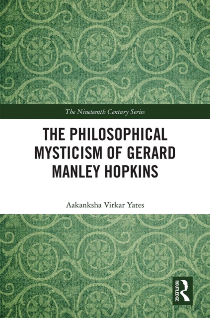 The Philosophical Mysticism of Gerard Manley Hopkins, EPUB eBook