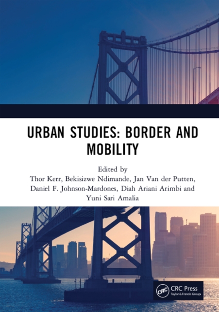 Urban Studies: Border and Mobility : Proceedings of the 4th International Conference on Urban Studies (ICUS 2017), December 8-9, 2017, Universitas Airlangga, Surabaya, Indonesia, EPUB eBook