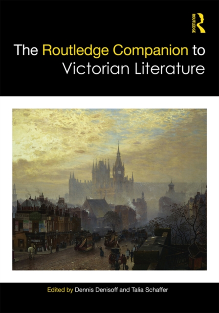 The Routledge Companion to Victorian Literature, EPUB eBook