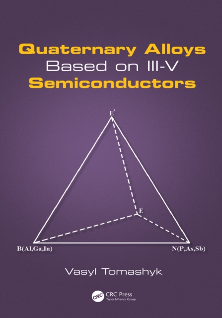 Quaternary Alloys Based on III-V Semiconductors, EPUB eBook