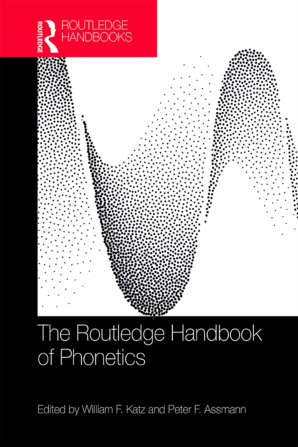 The Routledge Handbook of Phonetics, PDF eBook