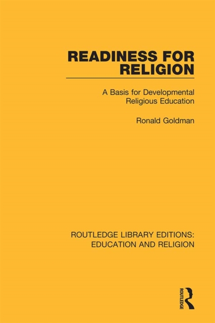 Readiness for Religion : A Basis for Developmental Religious Education, EPUB eBook