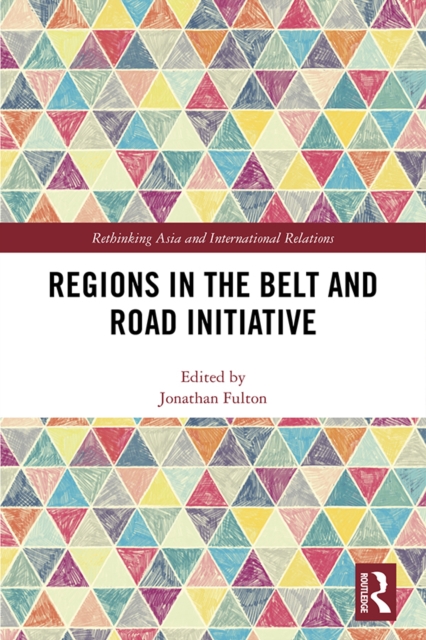 Regions in the Belt and Road Initiative, PDF eBook