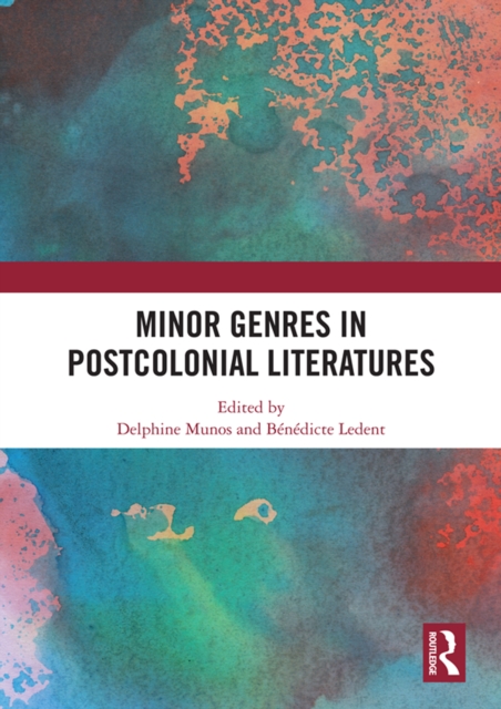 Minor Genres in Postcolonial Literatures, PDF eBook