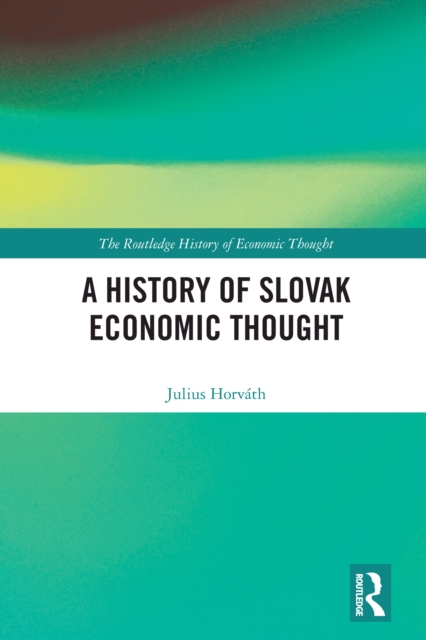 A History of Slovak Economic Thought, EPUB eBook